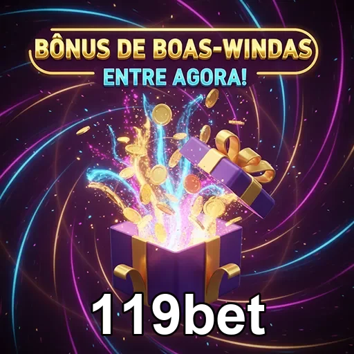 Promoção de bônus na 119bet destacada na imagem '119bet-Bonus06', confira as vantagens no site 119bet.